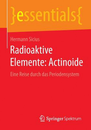 Kniha Radioaktive Elemente: Actinoide Hermann Sicius
