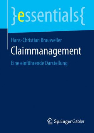 Kniha Claimmanagement Hans-Christian Brauweiler
