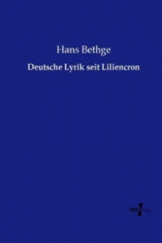 Książka Deutsche Lyrik seit Liliencron Hans Bethge