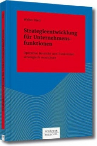 Książka Strategieentwicklung für Unternehmensfunktionen Walter Dietl