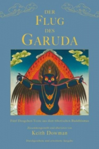 Kniha Der Flug des Garuda Keith Dowman