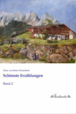 Βιβλίο Schönste Erzählungen Marie von Ebner-Eschenbach