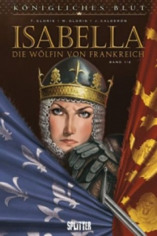 Carte Königliches Blut - Isabella. Bd.1 Thierry Gloris