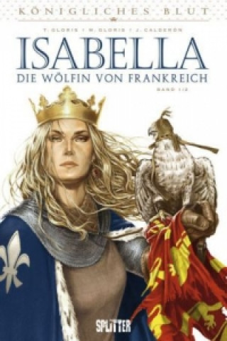 Carte Königliches Blut - Isabella. Bd.2 Thierry Gloris