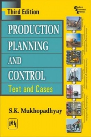 Knjiga Production Planning and Control S.K. Mukhopadhyay
