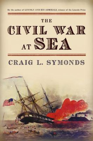 Könyv Civil War at Sea Craig L. Symonds