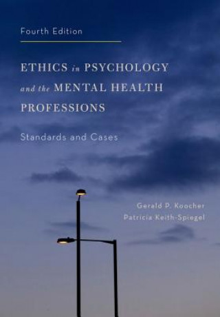 Könyv Ethics in Psychology and the Mental Health Professions Gerald P. Koocher