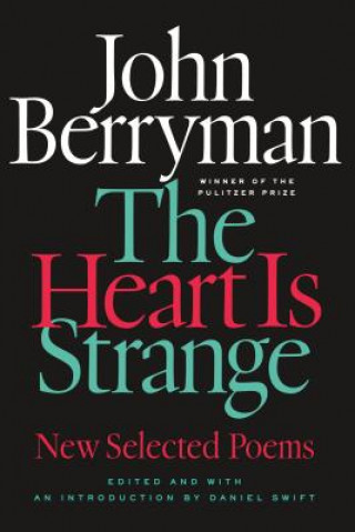 Carte Heart is Strange John Berryman