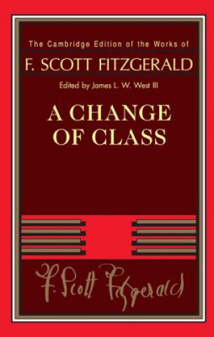 Kniha Change of Class F. Scott Fitzgerald