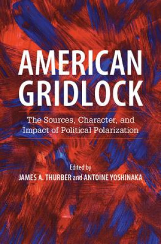 Book American Gridlock James A. Thurber