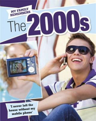 Книга My Family Remembers The 2000s James Nixon