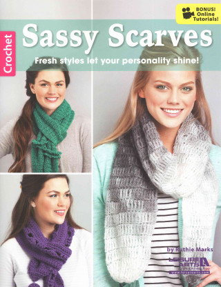 Knjiga Sassy Scarves Ruthie Marks