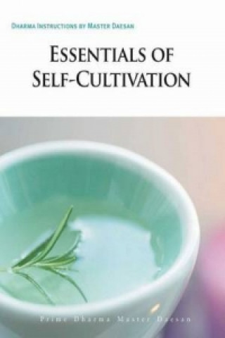 Libro Essentials of Self-Cultivation Dharma Master Daesan