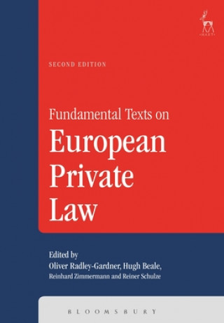 Kniha Fundamental Texts on European Private Law Oliver Radley Gardner