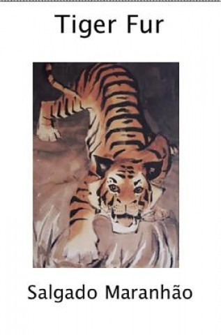 Carte Tiger Fur Salgado Maranhao