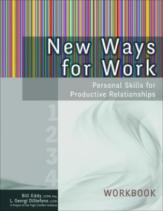 Kniha New Ways for Work: Workbook Bill Eddy