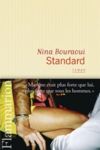 Kniha Standard Nina Bouraoui