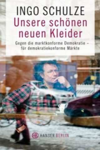 Book Unsere schönen neuen Kleider Ingo Schulze