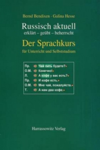 Carte Russisch aktuell / Der Sprachkurs. Für Unterricht und Studium Bernd Bendixen
