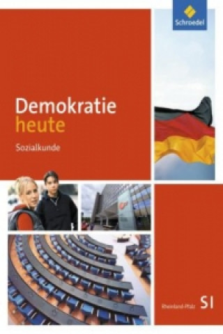 Książka Demokratie heute - Differenzierende Ausgabe 2016 für Rheinland-Pfalz, m. 1 Buch, m. 1 Online-Zugang Dieter Deiseroth