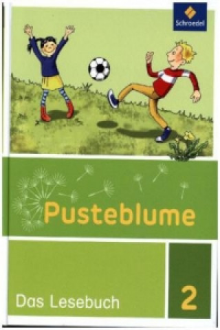 Buch Pusteblume. Das Lesebuch - Ausgabe 2015 für Berlin, Brandenburg, Mecklenburg-Vorpommern, Sachsen-Anhalt und Thüringen 