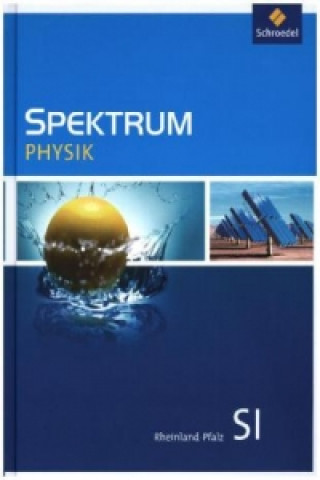 Kniha Spektrum Physik SI - Ausgabe 2016 für Rheinland-Pfalz 