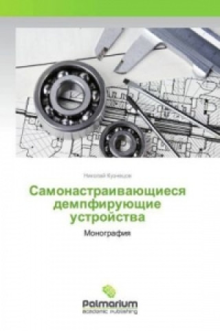 Könyv Samonastraivajushhiesya dempfirujushhie ustrojstva Nikolaj Kuznecov