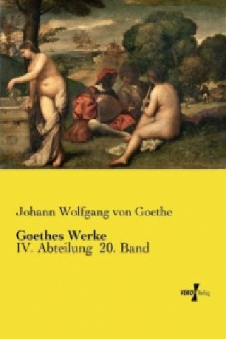 Book Goethes Werke Johann Wolfgang von Goethe