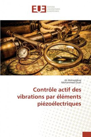 Книга Controle Actif Des Vibrations Par Elements Piezoelectriques 