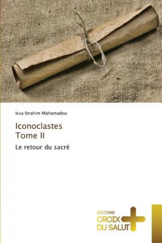 Book Iconoclastes Tome II Mahamadou-I