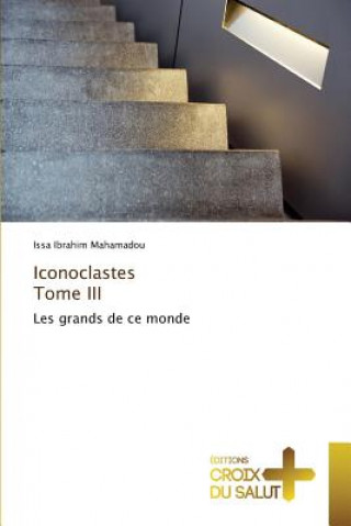 Carte Iconoclastes Tome III Mahamadou-I