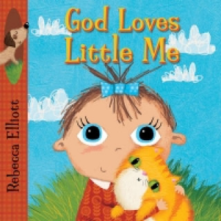 Carte God Loves Little Me Rebecca Elliott