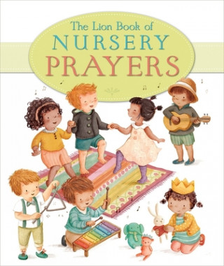 Livre Lion Book of Nursery Prayers Elena Pasquali