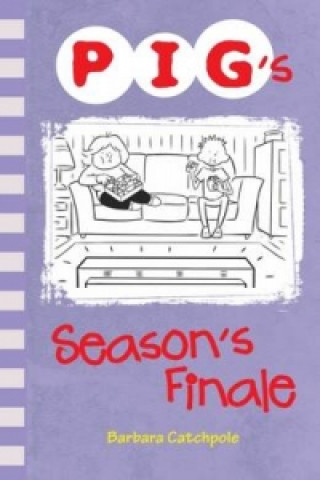 Könyv PIG's Season's Finale Barbara Catchpole