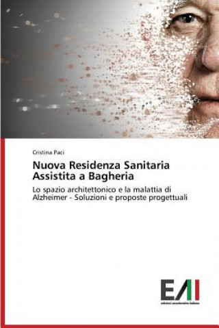 Buch Nuova Residenza Sanitaria Assistita a Bagheria Paci Cristina