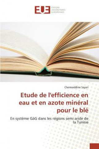 Carte Etude de l'Efficience En Eau Et En Azote Mineral Pour Le Ble Sayari-C