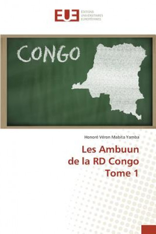 Kniha Les Ambuun de la Rd Congo Tome 1 Yamba-H