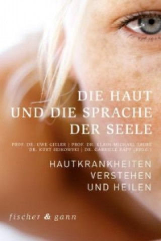 Book Die Haut und die Sprache der Seele Uwe Gieler