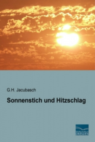 Carte Sonnenstich und Hitzschlag G. H. Jacubasch