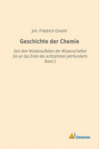 Książka Geschichte der Chemie Joh. Friedrich Gmelin