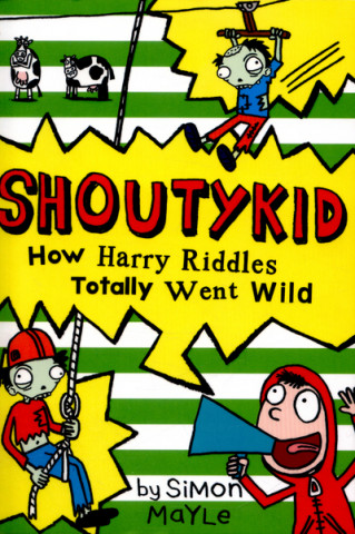 Könyv How Harry Riddles Totally Went Wild Simon Mayle