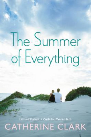 Kniha Summer of Everything Catherine Clark