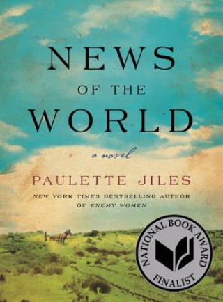 Carte News of the World Paulette Jiles