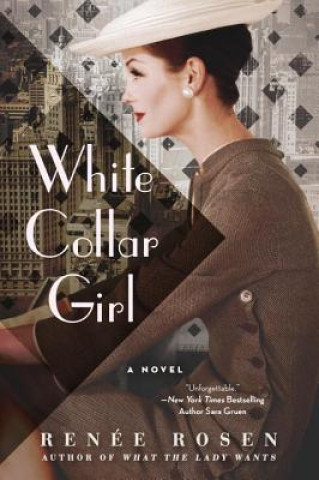 Book White Collar Girl Renee Rosen