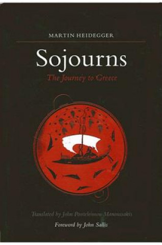 Книга Sojourns Martin Heidegger