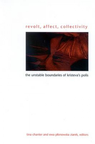 Carte Revolt, Affect, Collectivity Tina Chanter