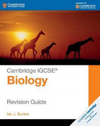 Carte Cambridge IGCSE (R) Biology Revision Guide Ian J. Burton