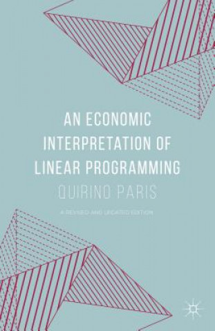 Kniha Economic Interpretation of Linear Programming Quirino Paris