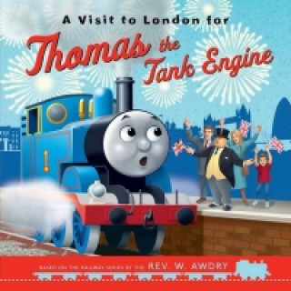 Kniha Thomas & Friends: A Visit to London for Thomas the Tank Engine Egmont Publishing UK