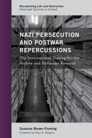 Kniha Nazi Persecution and Postwar Repercussions Suzanne Brown-Fleming